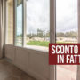 Sconto 50% in fattura, l’ecobonus per sostituire i vecchi infissi. Come ottenerlo.